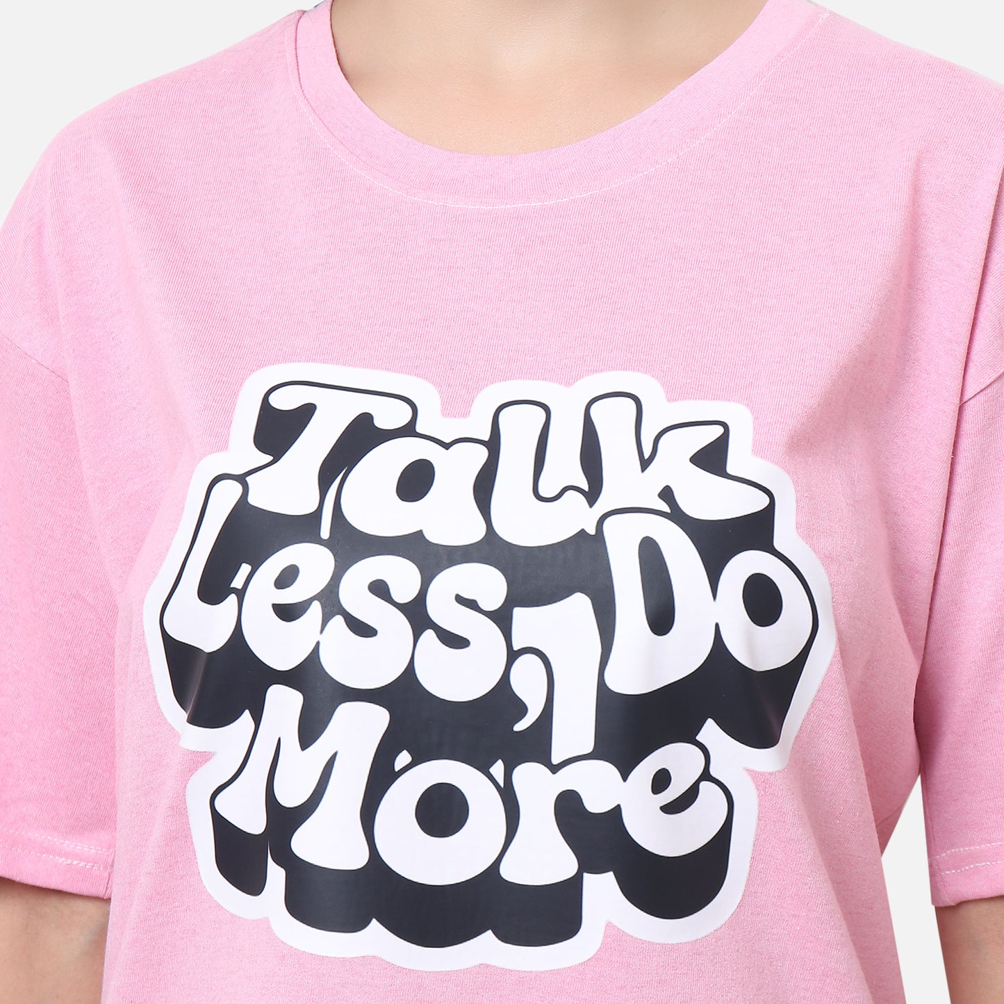 Talk Less Do More Motivational Tee Soft Pink