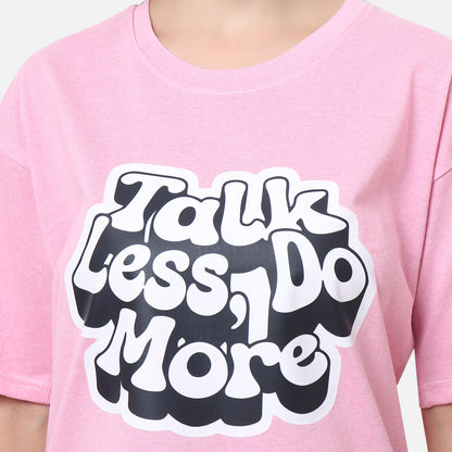 Talk Less Do More Motivational Tee Soft Pink